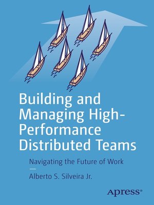 cover image of Building and Managing High-Performance Distributed Teams